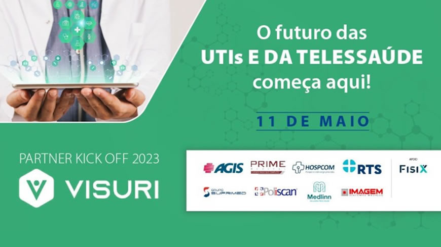 Partner Kick Off 2023 Visuri: O futuro das UTis e da Telessaúde começa aqui!
