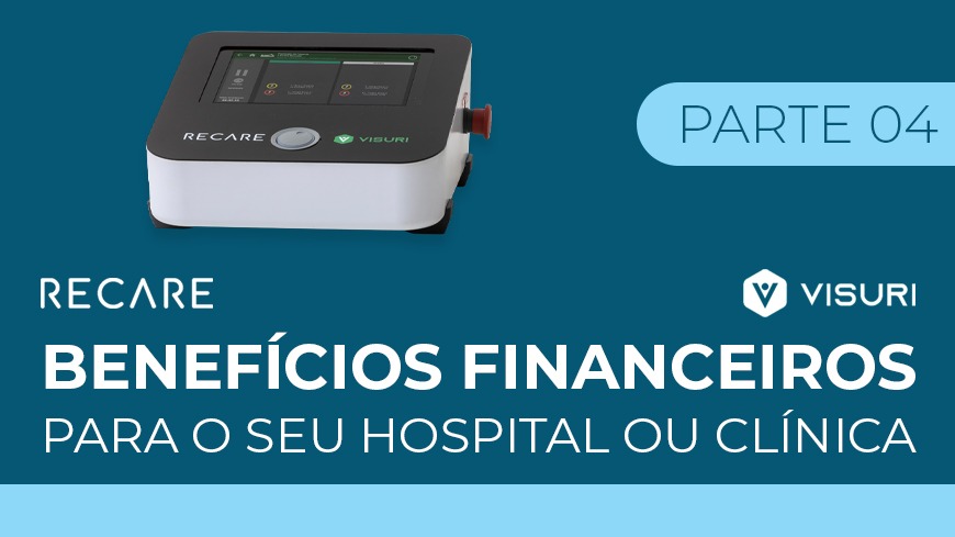 Descubra como o ReCARE® pode trazer ganhos financeiros para as instituições de saúde!